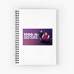 1000-lb Sisters Watching Their Progress from Hanoi Design 1000-lb Sisters Notebook