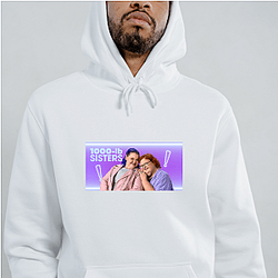 1000-lb Sisters Supporting Their Transformation From Afar Look 1000-lb Sisters Hoodies