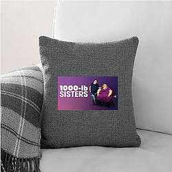 1000-lb Sisters Watching Their Progress from Hanoi Design 1000-lb Sisters Pillows Cover