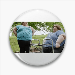1000-lb Sisters Real Life, Real Challenges, Real Love Vibe 1000-lb Sisters Pins
