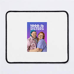 1000-lb Sisters Hanoi Strong Style 1000-lb Sisters Mouse Pads