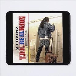 2 Chainz True Religion Mouse Pad