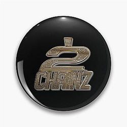 2 Chainz Pin
