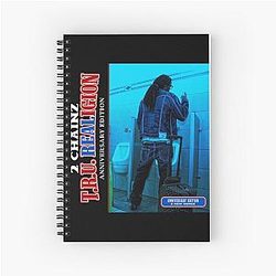2 Chainz T.R.U. Religion Spiral Notebook
