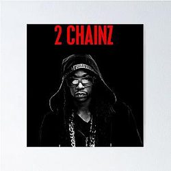 2 Chainz Black Poster