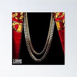 2 Chainz True Story Poster