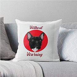 Without Warning Dog Design   21 Savage   songs   Rap Throw Pillow RB1711