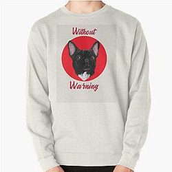 Without Warning Dog Design   21 Savage   songs   Rap Pullover Sweatshirt RB1711