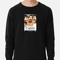 3 Idiots Always Humorous Always Inspiring 3 Idiots Sweatshirts