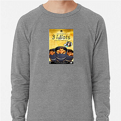 3 Idiots A True Masterpiece 3 Idiots Sweatshirts