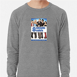 8 Simple Rules aired from 2002 to 2005 8 Simple Rules Sweatshirts
