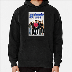 8 Simple Rules is a sitcom 8 Simple Rules Hoodies