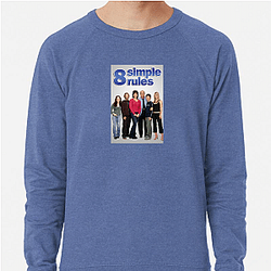 8 Simple Rules is a sitcom 8 Simple Rules Sweatshirts