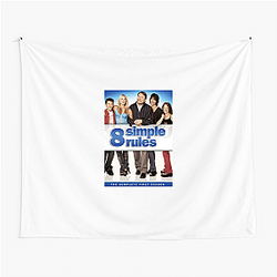 8 Simple Rules aired from 2002 to 2005 8 Simple Rules Tapestries