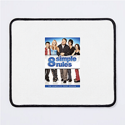 8 Simple Rules aired from 2002 to 2005 8 Simple Rules Mouse Pads