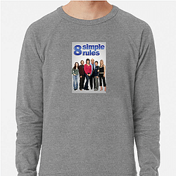 8 Simple Rules is a sitcom 8 Simple Rules Sweatshirts