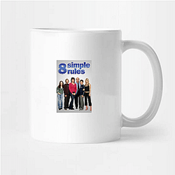 8 Simple Rules is a sitcom 8 Simple Rules Mugs