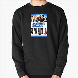 8 Simple Rules aired from 2002 to 2005 8 Simple Rules Sweatshirts