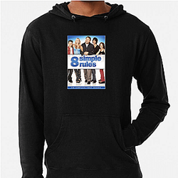8 Simple Rules aired from 2002 to 2005 8 Simple Rules Hoodies