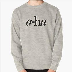 a-ha Pullover Sweatshirt