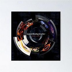 THREE SIXTY A PERFECT CIRCLE Poster