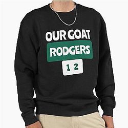 Aaron Rodgers MVP Our Goat Rodgers 12 Shirt Pullover Sweatshirt