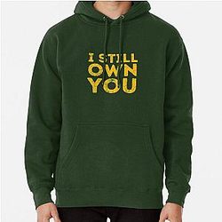 I Still Own You Aaron Rodgers Green Bay Football Pullover Hoodie