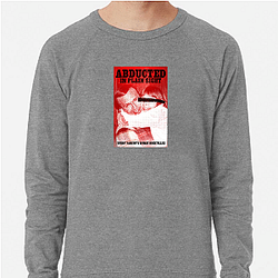 Abducted in Plain Sight is a true crime documentary Abducted In Plain Sight Sweatshirts
