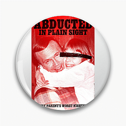Abducted in Plain Sight is a true crime documentary Abducted In Plain Sight Pins
