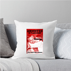 Abducted in Plain Sight is a true crime documentary Abducted In Plain Sight Pillows Cover