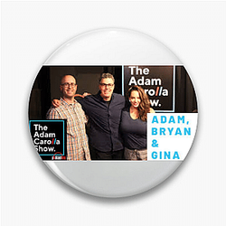 Candid Talk Adam Carolla Show Pins