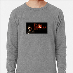 Political Banter Adam Carolla Show Sweatshirts