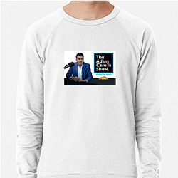 Celebrity Guests Adam Carolla Show Sweatshirts