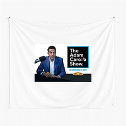 Celebrity Guests Adam Carolla Show Tapestries