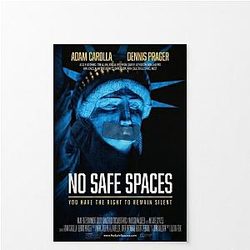 No Safe Spaces Movie 2019 Adam Carolla Dennis Prager NTMD1106 Adam Carolla Show Posters