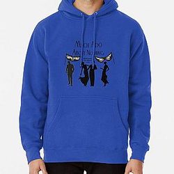 2014 Much Ado About Nothing Pullover Hoodie