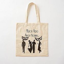 Much Ado About Nothing Cotton Tote Bag