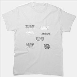 Much Ado About Nothing Quotes Classic T-Shirt