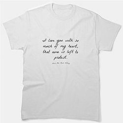 Much Ado Love Classic T-Shirt