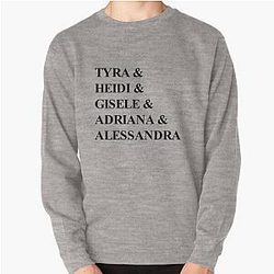 Supermodels - Tyra Banks, Heidi Klum, Gisele Bündchen, Adriana Lima, Alessandra Ambrosio Pullover Sweatshirt