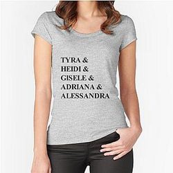 Supermodels Tyra Banks, Heidi Klum, Gisele Bündchen, Adriana Lima, Alessandra Ambrosio Fitted T-Shirt