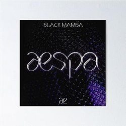 AESPA - BLACK MAMBA Poster