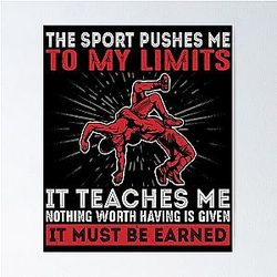 This Sport Pushes Me Funny Wrestling Wrestler Wrestle Poster