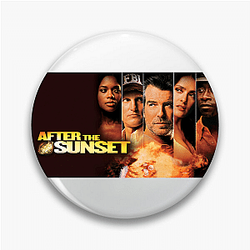 Action Humor After The Sunset Pins