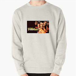 Action Humor After The Sunset Sweatshirts