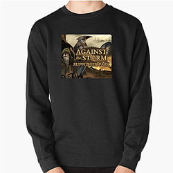 Against the Storm Limited Drop Against The Storm Sweatshirts