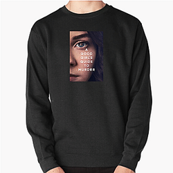A Good Girl's Guide to Murder is a British mystery series A Good Girl's Guide To Murder Sweatshirts
