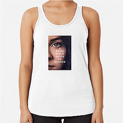 A Good Girl's Guide to Murder is a British mystery series A Good Girl's Guide To Murder Tank Tops