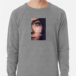 A Good Girl's Guide to Murder is a British mystery series A Good Girl's Guide To Murder Sweatshirts