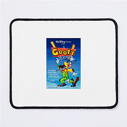 A Goofy Movie The Best Disney Movie A Goofy Movie Mouse Pads